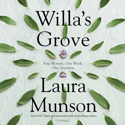 Willa's Grove - Munson, Laura, and Sands, Xe (Read by)