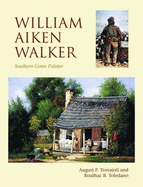 William Aiken Walker: Southern Genre Painter
