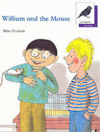 William and the mouse.