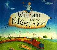 William and the Night Train - Kelly, Mij