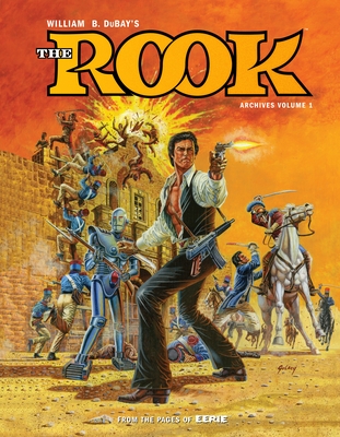 William B. DuBay's The Rook Archives Volume 1 - Dubay, Bill