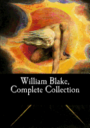William Blake, Complete Collection
