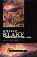 William Blake: Selected Poems and Prose