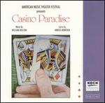 William Bolcom: Casino Paradise