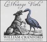 William Cranford: Consort Music for 4, 5 and 6 Viols