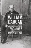 William Dargan: 1799-1867