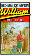 William Does His Bit - Crompton, Richmal