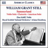 William Grant Still: Summerland - Zina Schiff (violin); Royal Scottish National Orchestra; Avlana Eisenberg (conductor)