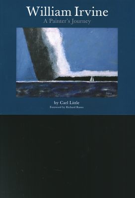 William Irvine: A Painter's Journey - Little, Carl