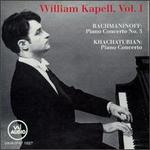 William Kapell, Vol. 1: Rachmaninov & Khachaturian