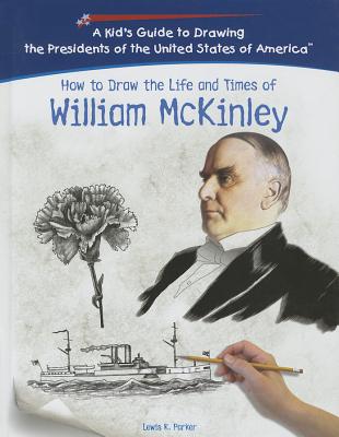 William McKinley - Parker, Lewis K