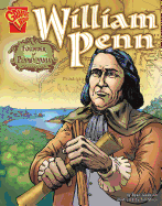 William Penn: Founder of Pennsylvania