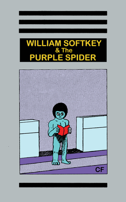 William Softkey and the Purple Spider - Forgues