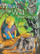 William The Wild Goes Camping