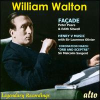 William Walton: Faade; Henry V Music; Coronation March "Orb and Sceptre" - Edith Sitwell (speech/speaker/speaking part); English Opera Group Ensemble; Laurence Olivier (speech/speaker/speaking part);...