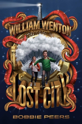 William Wenton and the Lost City, 3 - Peers, Bobbie, and Chace, Tara F (Translated by)