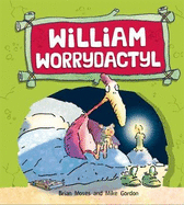 William Worrydactyl