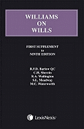 Williams on Wills: First Supplement to the Ninth Edition