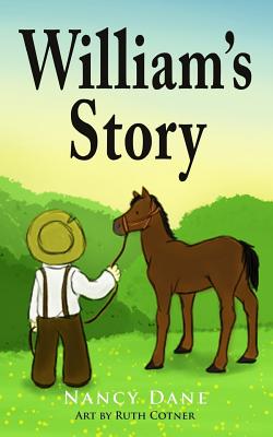 William's Story - Dane, Nancy