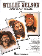 Willie Nelson - Just Plain Willie