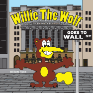 Willie the Wolf Goes to Wall Street