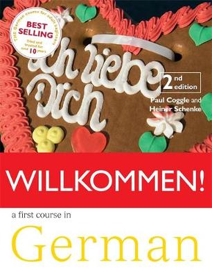 Willkommen! 2 German Intermediate course - Coggle, Paul, and Schenke, Heiner