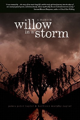 Willow in a Storm: A Memoir - Taylor, James Peter, and Murphy-Taylor, Kathleen