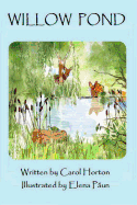 Willow Pond: A Fable About the Joy of Being Yourself