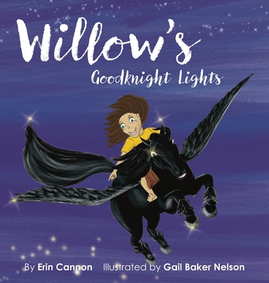 Willow's Goodknight Lights - Cannon, Erin