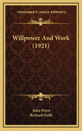 Willpower And Work (1921)