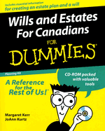 Wills and Estates for Canadians for Dummies - Kerr, Margaret, Professor, and Kurtz, JoAnn, and Kerr