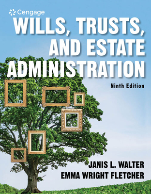 Wills, Trusts, and Estate Administration - Walter, Janis, and Wright, Emma