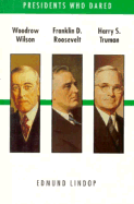 Wilson/Roosevelt/Harry Truman