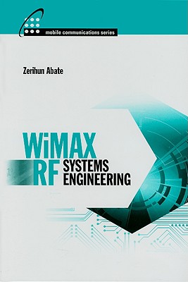 WiMAX RF Systems Engineering - Abate, Zerihun