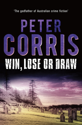 Win, Lose or Draw - Corris, Peter