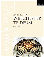 Winchester Te Deum - Rutter, John