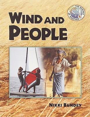 Wind and People - Bundey, Nikki