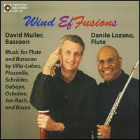 Wind Effusions - Danilo Lozano (flute); David Muller (bassoon)