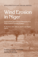 Wind Erosion in Niger: Implications and Control Measures in a Millet-Based Farming System