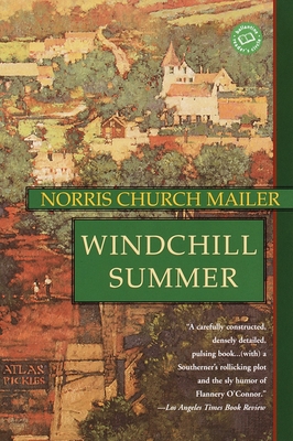 Windchill Summer - Mailer, Norris Church