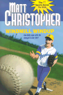 Windmill Windup: The #1 Sports Series for Kids