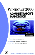 Windows 2000 Administrator's Handbook