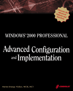 Windows 2000 Professional Configuration and Implementation