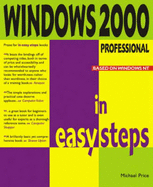 Windows 2000 Professional in Easy Steps: Special Edition - Price, Michael