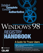 Windows 98 Registry Handbook - Honeycutt, Jerry, Jr.