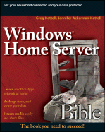 Windows Home Server Bible