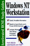 Windows NT 4.0 Workstation: Accelerated MCSE Study Guide to Exam 70-073