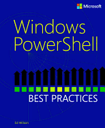 Windows Powershell Best Practices