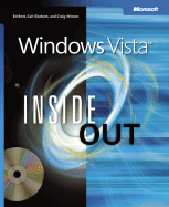 Windows Vista Inside Out - Bott, Ed, and Siechert, Carl, and Stinson, Craig