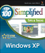 Windows XP: Top 100 Simplified Tips & Tricks